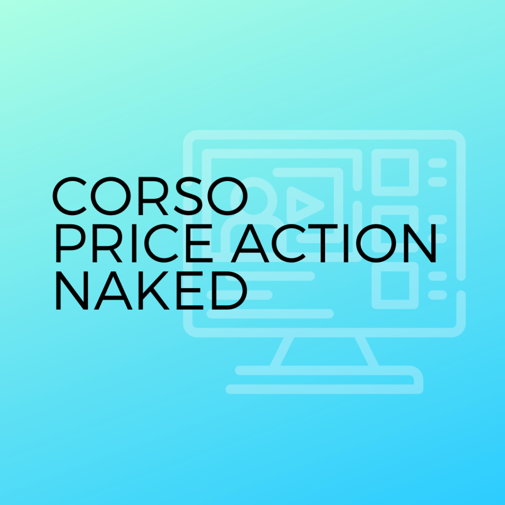 Corso Completo price action naked