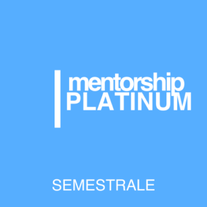 mentorship platinum semestrale